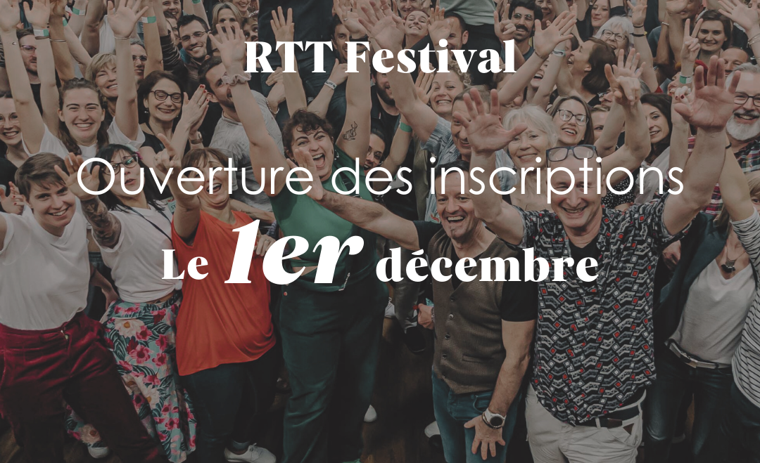 INSCRIPTIONS RTT FESTIVAL 2025