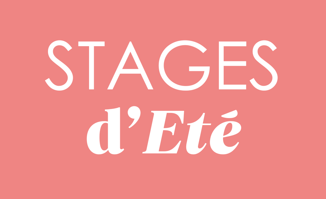 STAGES D’ETE